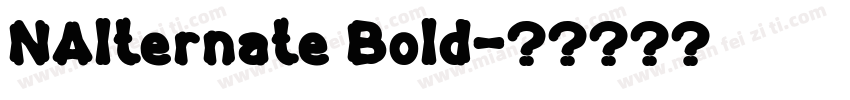 NAlternate Bold字体转换